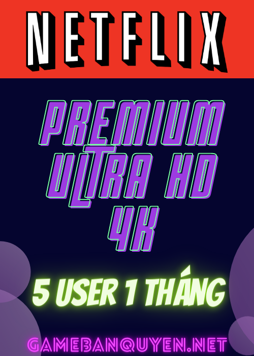 netflix-premium-5user-1thang